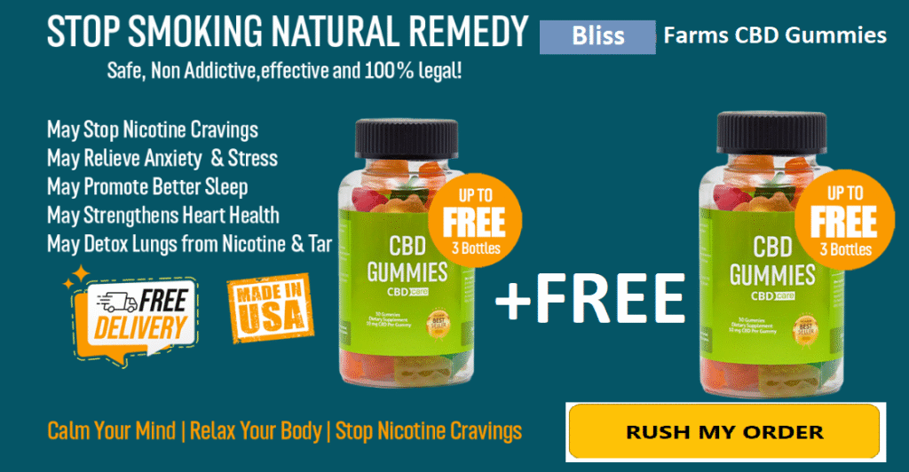 Bliss Farms CBD Gummies